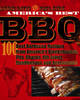 America's Best BBQ: 100 Recipes from America's Best Smokehouses, Pits, Shacks, Rib Joints, Roadhouses, and Restaurants