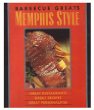 Barbecue Greats Memphis Style: Great Restaurants, Great Recipes, Great Personalities