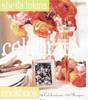 Celebrate! Cookbook: 43 Celebrations, 350 Recipes