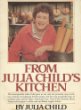 From Julia Child's Kitchen