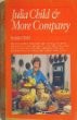 Julia Child and More Company