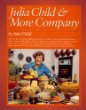 Julia Child and More Company