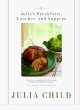 Julia's Breakfasts, Lunches and Suppers