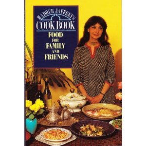 Madhur Jaffrey's Cook Book: Food for Family and Friends