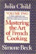 Mastering the Art of French Cooking, Volume Two