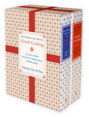 Mastering the Art of French Cooking, Volumes I & II