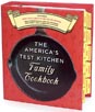 The America's Test Kitchen Family Cookbook, Revised Edition: A Best Recipe Classic