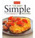 The Best Simple Recipes: More Than 200 Flavorful, Foolproof Recipes That Cook in 30 Minutes or Less