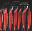 Under Pressure: Cooking Sous Vide